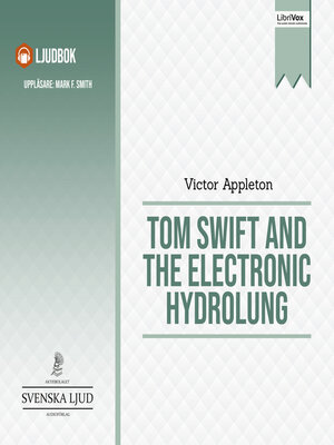 cover image of Tom Swift and the Electronic Hydrolung